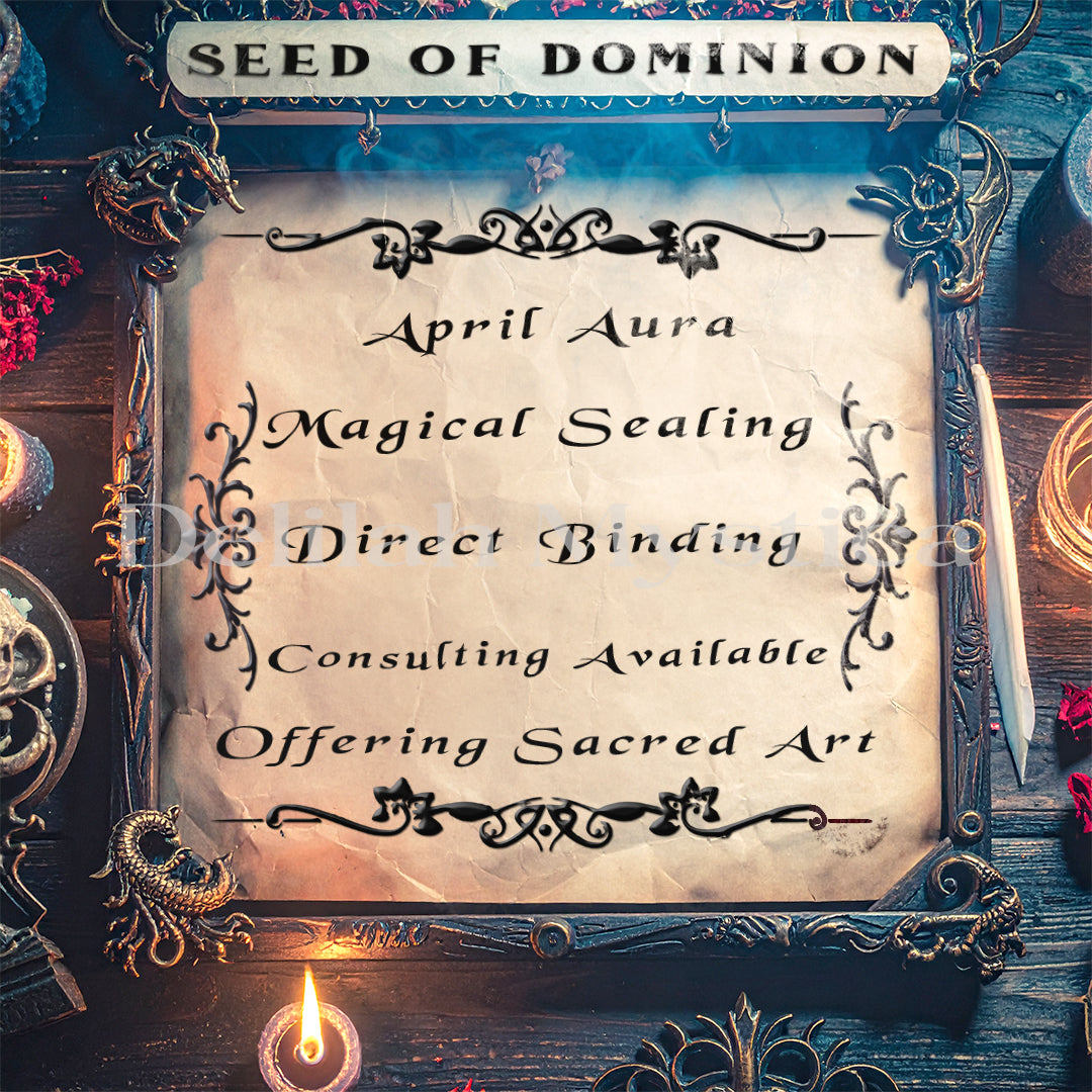 April Forged Enchantment – Seed of Dominion | Enchantment of Foundation | Direct & Vessel Binding | Consultation - Personalization