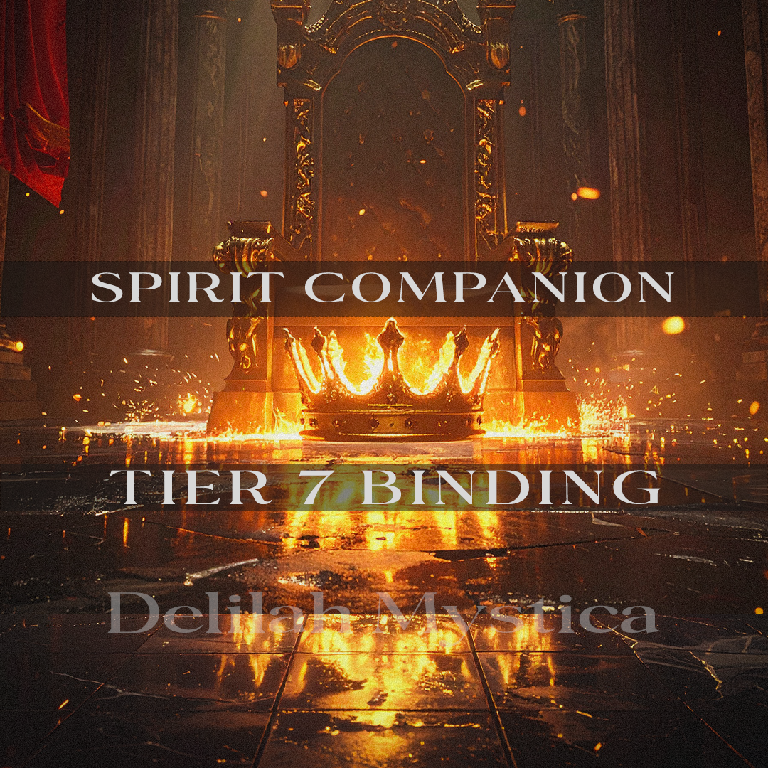 Tier 7 Spirit Companion – Sovereign Phase | Direct & Vessel Binding | Custom Conjure | Spiritual Ally | Consultation - Personalization