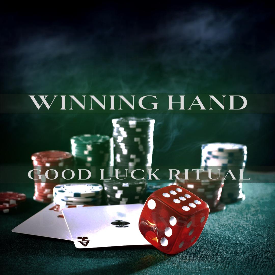 The Winning Hand Ritual | Odds In Your Favor | Always Winning | Hit The Jackpot | High Stakes | Lucky Streak