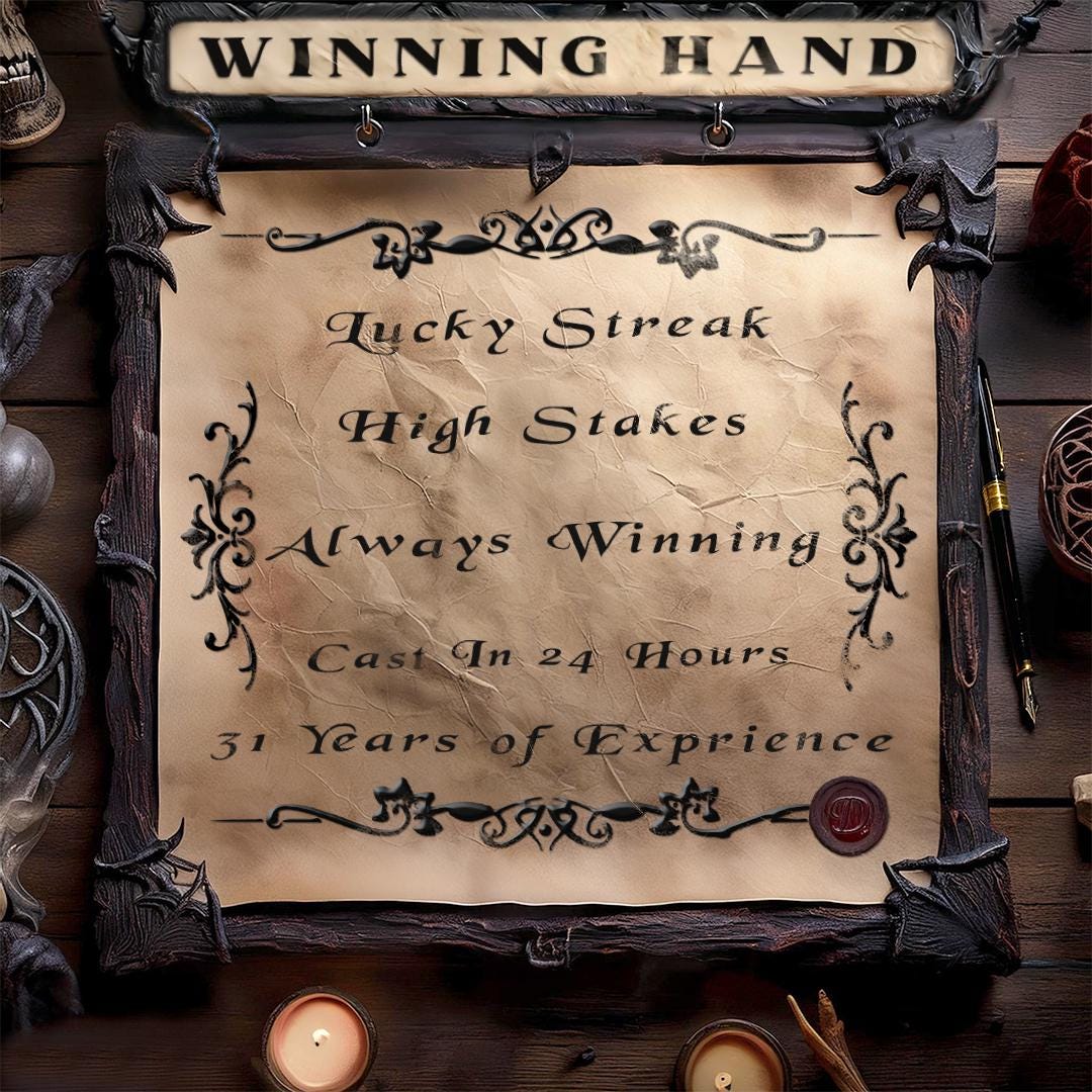 The Winning Hand Ritual | Odds In Your Favor | Always Winning | Hit The Jackpot | High Stakes | Lucky Streak