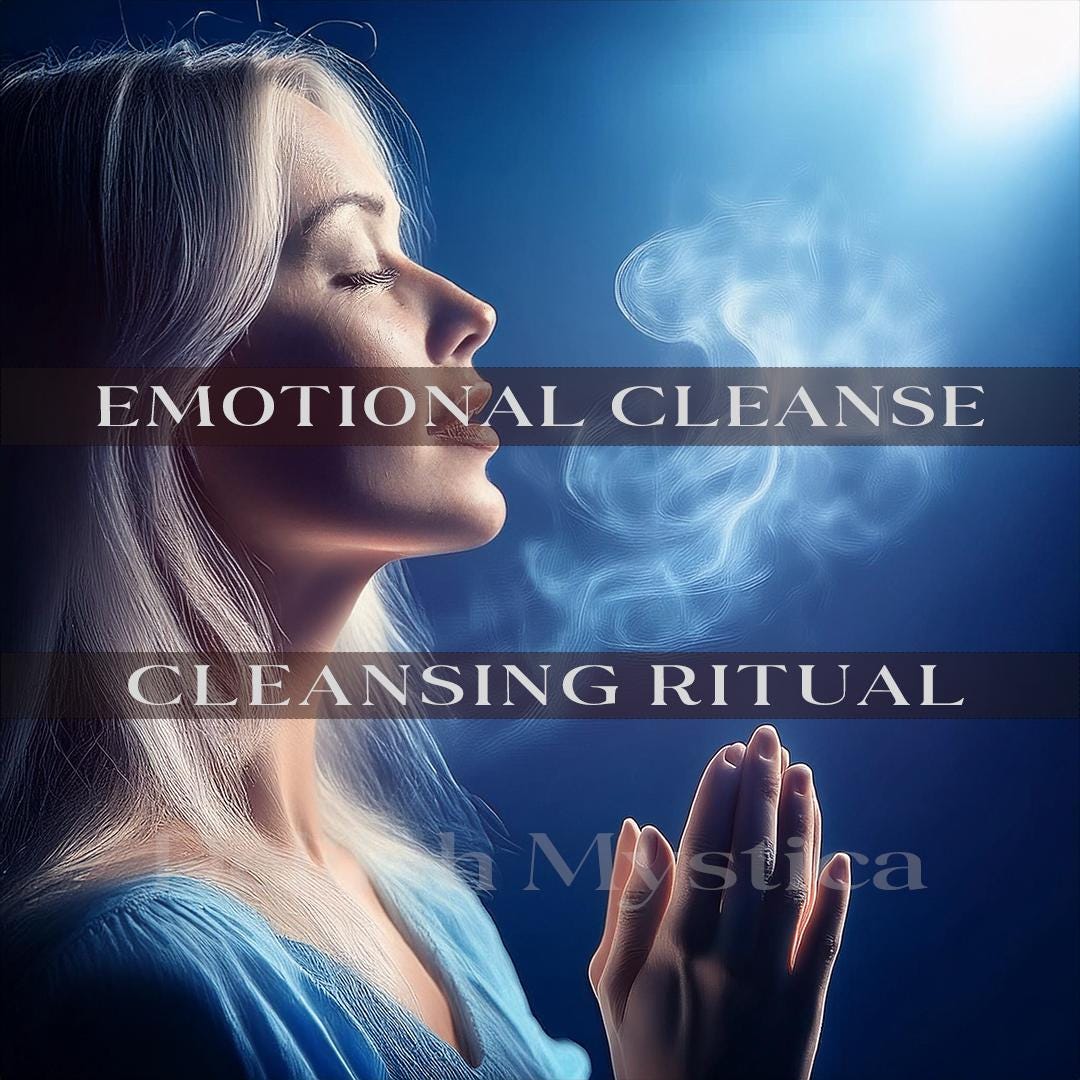 Ritual zur emotionalen Reinigung | Kraftvolles Reinigungsritual | Stärkung der positiven Aura | Reinigung von negativen Energien | Spirituelles Reinigungsritual