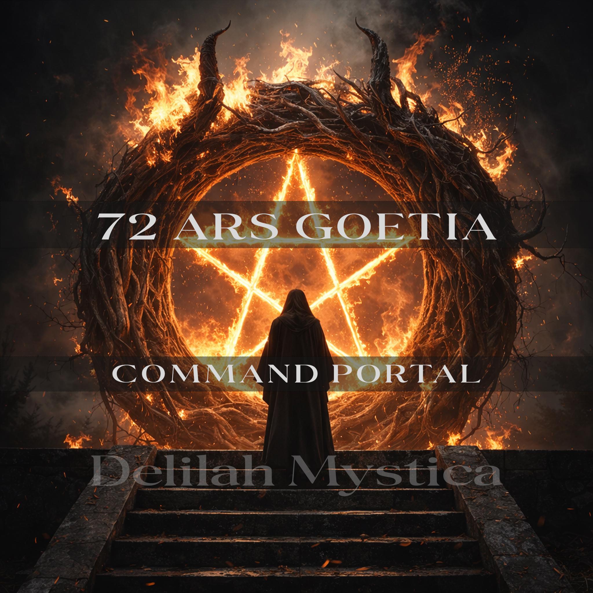 72 Command Portal | Ars Goetia | Gateway of the Goetic Princes | Channel of Authority | Portal of the Ars Goetia | Spirits Seal of Command