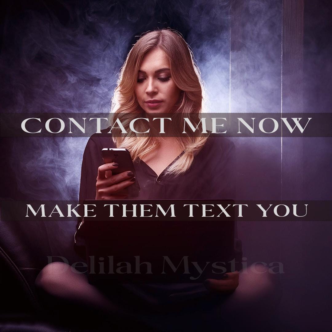 Contact Me Now | Powerful Call Me Ritual | Bring Ex Back Enchantment | Make Them Message You | Call Me Now | Think Of Me
