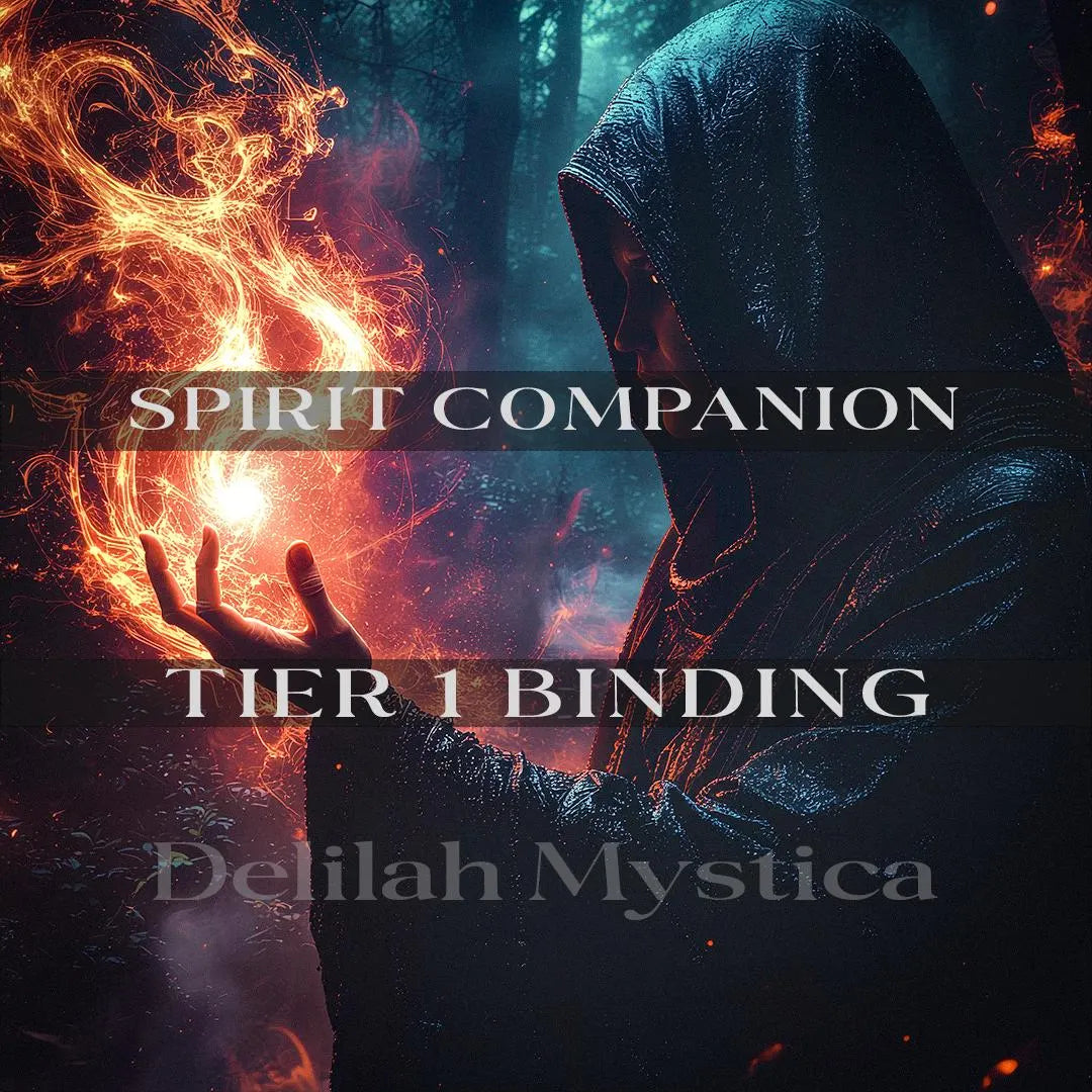 Tier 1 Spirit Companion – Foundation Phase | Direct & Vessel Binding | Custom Conjure | Spiritual Ally | Consultation - Personalization